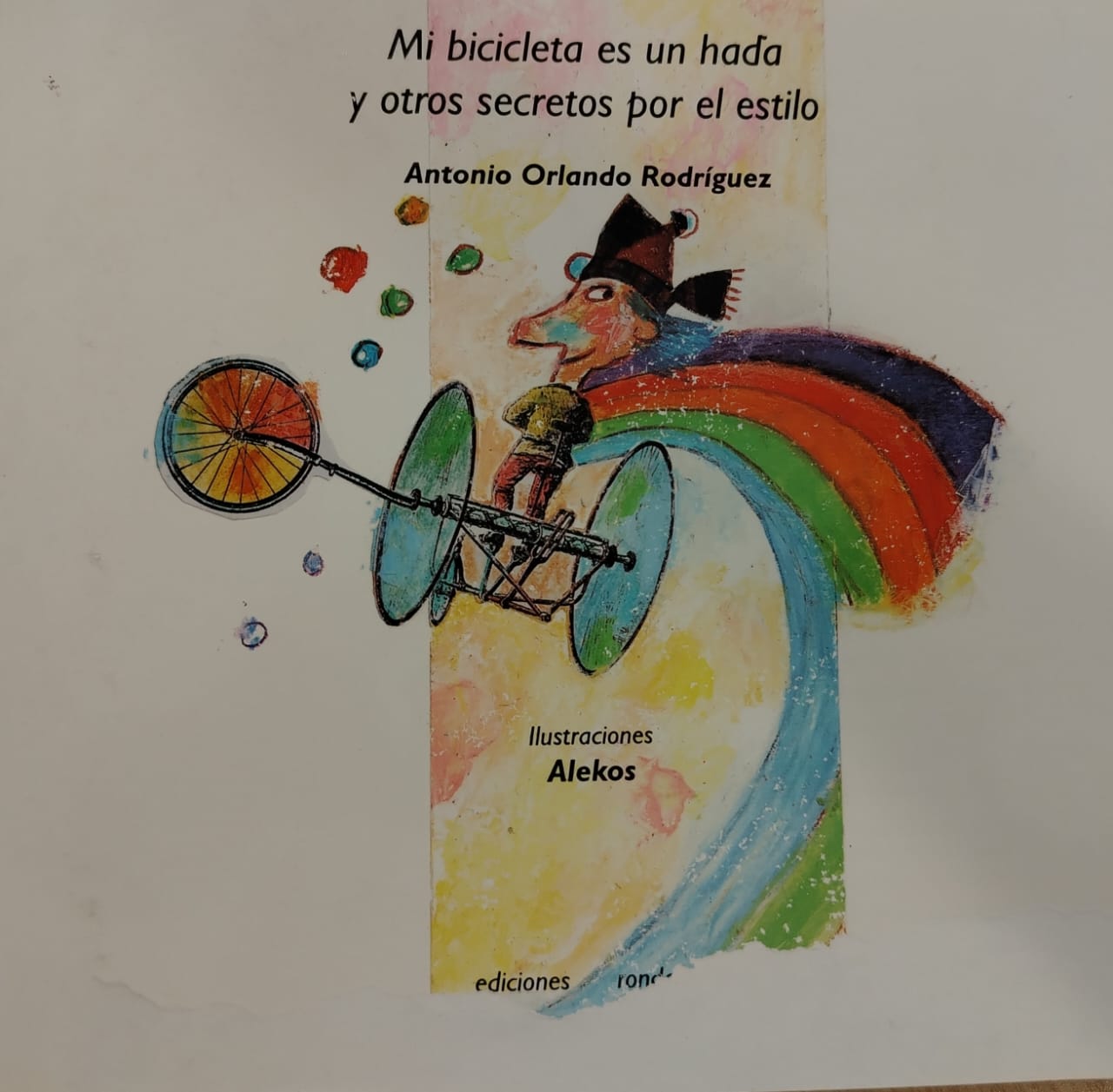 Mi bicicleta es un hada y otros secretos por el estilo